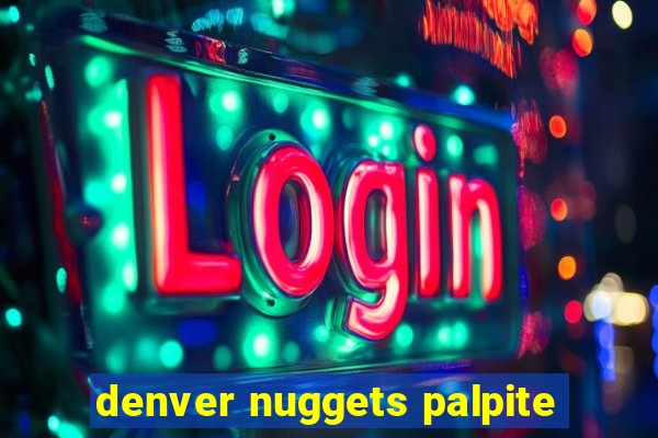 denver nuggets palpite